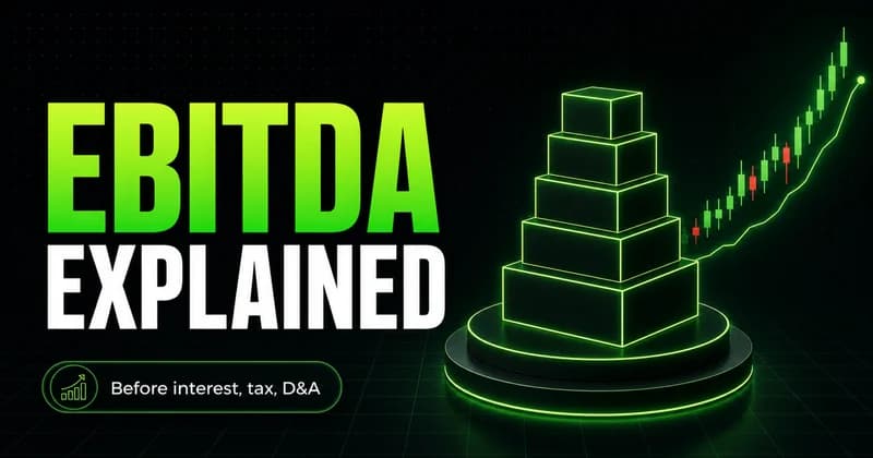 Neon stacked earnings bar beside an EBITDA EXPLAINED headline