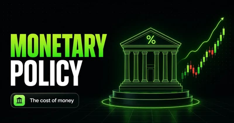 Monetary Policy — What It Is and Why Markets Move